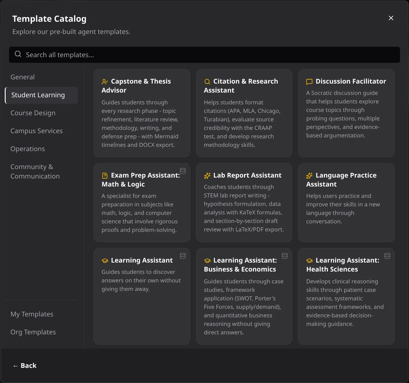 Template Catalog dialog with categories General, Student Learning, Course Design, Campus Services, Operations, and Community & Communication down the left. The Student Learning tab shows cards for Capstone & Thesis Advisor, Citation & Research Assistant, Discussion Facilitator, Exam Prep Assistant, Lab Report Assistant, Language Practice Assistant, and Learning Assistant variants for Business & Economics and Health Sciences, each with a one-paragraph description.
