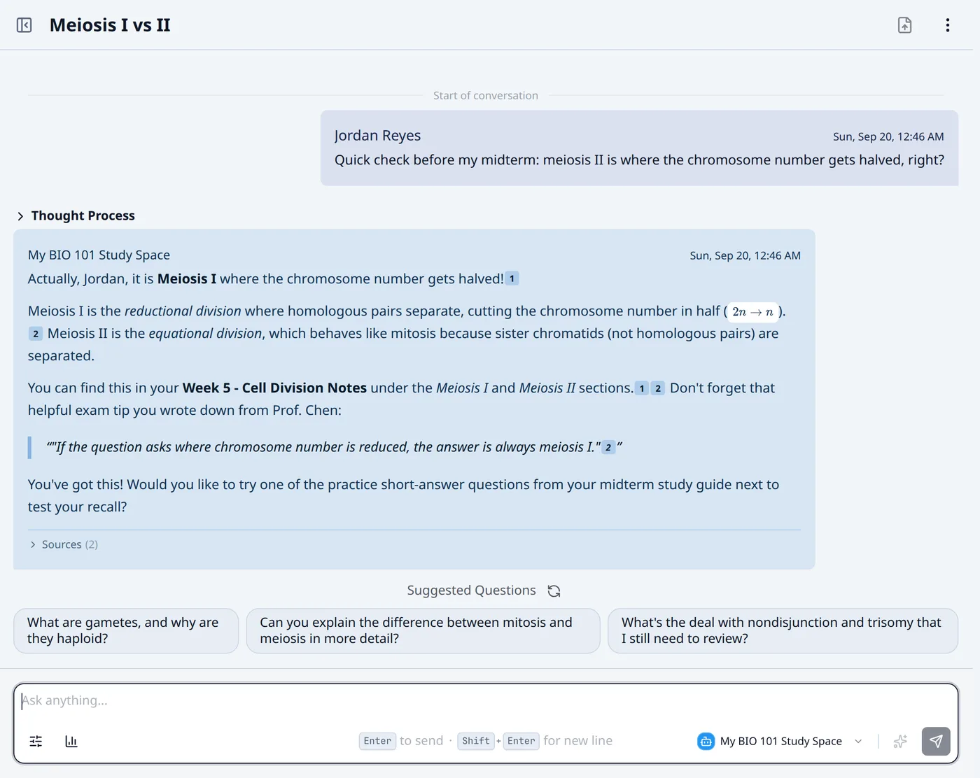 Chat titled "Meiosis I vs II" with a personal study assistant called My BIO 101 Study Space. The student asks whether meiosis II halves the chromosome number; the assistant corrects them, explains reductional versus equational division with inline citation chips to the student’s own Week 5 notes, quotes an exam tip from those notes, and offers a practice question.
